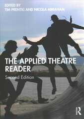 Applied Theatre Reader 2nd edition cena un informācija | Mākslas grāmatas | 220.lv
