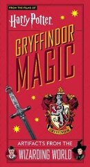 Harry Potter: Gryffindor Magic - Artifacts from the Wizarding World: Gryffindor Magic - Artifacts from the Wizarding World cena un informācija | Mākslas grāmatas | 220.lv