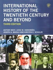 International History of the Twentieth Century and Beyond: Third Edition 3rd edition cena un informācija | Vēstures grāmatas | 220.lv