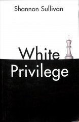 White Privilege cena un informācija | Vēstures grāmatas | 220.lv