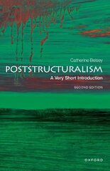 Poststructuralism: A Very Short Introduction 2nd Revised edition цена и информация | Исторические книги | 220.lv