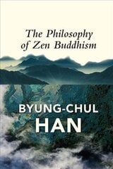 Philosophy of Zen Buddhism цена и информация | Исторические книги | 220.lv