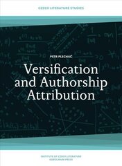 Versification and Authorship Attribution cena un informācija | Vēstures grāmatas | 220.lv