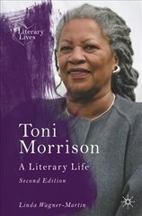 Toni Morrison: A Literary Life 2nd ed. 2022 цена и информация | Исторические книги | 220.lv