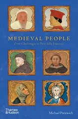 Medieval People: From Charlemagne to Piero della Francesca цена и информация | Исторические книги | 220.lv