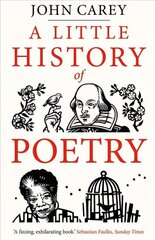 Little History of Poetry cena un informācija | Vēstures grāmatas | 220.lv