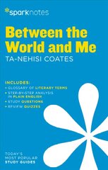 Between the World and Me by Ta-Nehisi Coates cena un informācija | Vēstures grāmatas | 220.lv