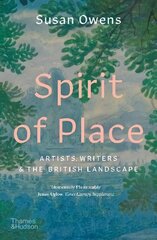 Spirit of Place: Artists, Writers and the British Landscape цена и информация | Книги об искусстве | 220.lv