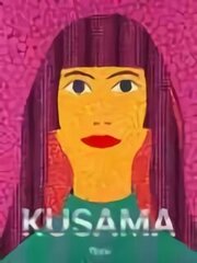 Kusama цена и информация | Книги об искусстве | 220.lv