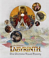 Labyrinth: The Ultimate Visual History цена и информация | Книги об искусстве | 220.lv