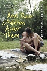 And Their Children After Them: 'A page-turner of a novel' New York Times cena un informācija | Fantāzija, fantastikas grāmatas | 220.lv