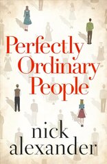 Perfectly Ordinary People цена и информация | Фантастика, фэнтези | 220.lv