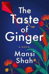 Taste of Ginger: A Novel cena un informācija | Fantāzija, fantastikas grāmatas | 220.lv