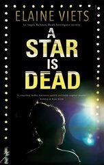 Star is Dead: A gripping forensic mystery set in small-town Missouri featuring Death Investigator Angela Richman Main цена и информация | Фантастика, фэнтези | 220.lv