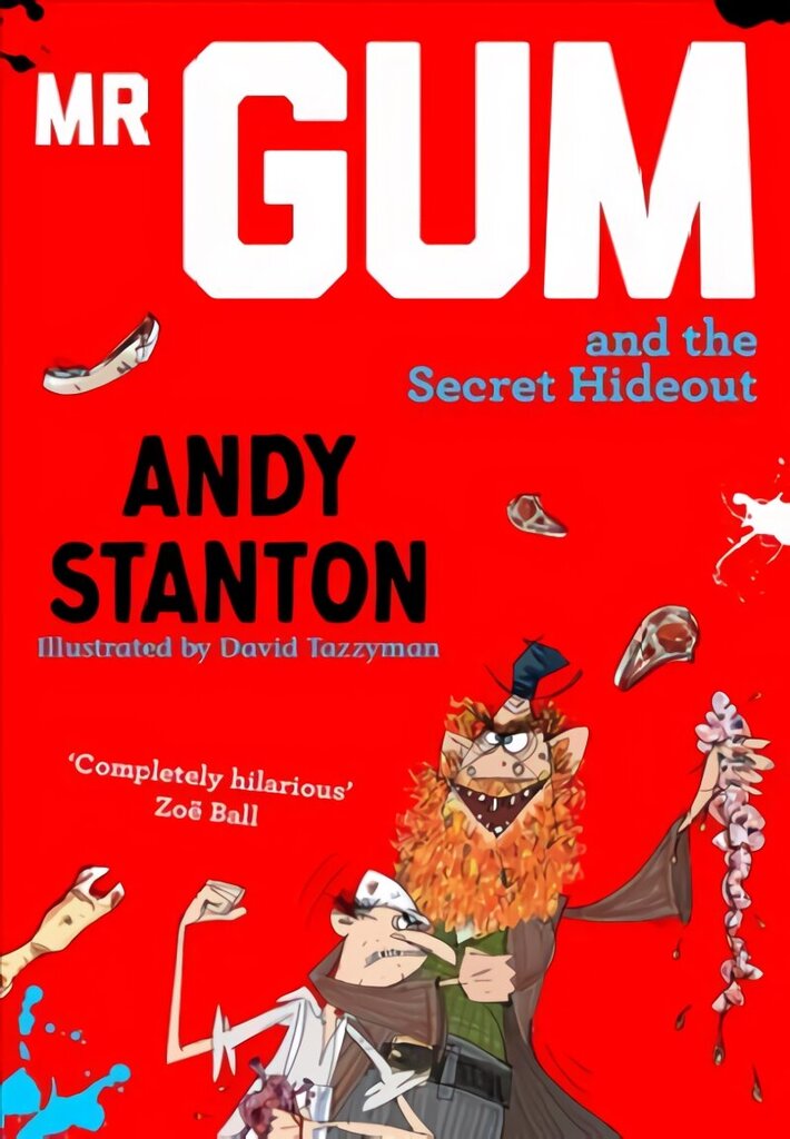 Mr Gum and the Secret Hideout цена и информация | Grāmatas pusaudžiem un jauniešiem | 220.lv