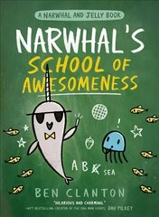 Narwhal's School of Awesomeness цена и информация | Книги для подростков  | 220.lv