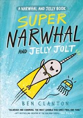 Super Narwhal and Jelly Jolt (Narwhal and Jelly 2), Super Narwhal and Jelly Jolt (Narwhal and Jelly 2) цена и информация | Книги для подростков и молодежи | 220.lv