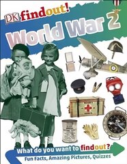 DKfindout! World War II 2nd edition цена и информация | Книги для подростков  | 220.lv