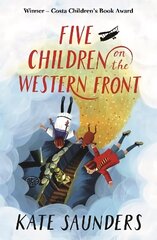 Five Children on the Western Front Main cena un informācija | Grāmatas pusaudžiem un jauniešiem | 220.lv