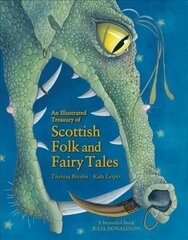 Illustrated Treasury of Scottish Folk and Fairy Tales цена и информация | Книги для подростков и молодежи | 220.lv