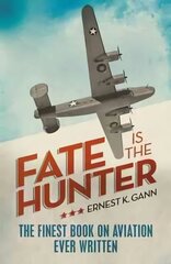 Fate is the Hunter cena un informācija | Vēstures grāmatas | 220.lv