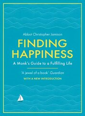 Finding Happiness: A monk's guide to a fulfilling life cena un informācija | Vēstures grāmatas | 220.lv