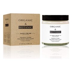 Увлажняющий крем для тела Organic & Botanic Мандариновый, 100 мл цена и информация | Кремы, лосьоны для тела | 220.lv