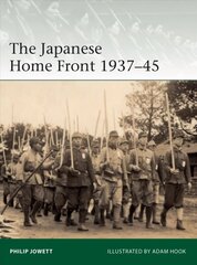 Japanese Home Front 1937-45 cena un informācija | Vēstures grāmatas | 220.lv