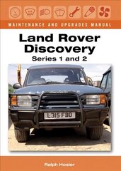 Land Rover Discovery Maintenance and Upgrades Manual, Series 1 and 2 UK ed., Series 1 and 2 cena un informācija | Ceļojumu apraksti, ceļveži | 220.lv