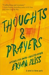 Thoughts & Prayers cena un informācija | Grāmatas pusaudžiem un jauniešiem | 220.lv