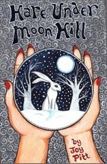 Hare Under Moon Hill цена и информация | Книги для подростков  | 220.lv