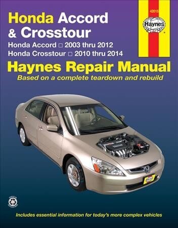 Honda Accord & Crosstour (03-14): 2003-14 2nd ed. цена и информация | Ceļojumu apraksti, ceļveži | 220.lv
