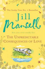Unpredictable Consequences of Love: A feel-good novel filled with seaside secrets cena un informācija | Fantāzija, fantastikas grāmatas | 220.lv