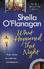 What Happened That Night: A page-turning read by the No. 1 Bestselling author цена и информация | Фантастика, фэнтези | 220.lv