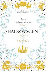 Crown of Smoke cena un informācija | Grāmatas pusaudžiem un jauniešiem | 220.lv
