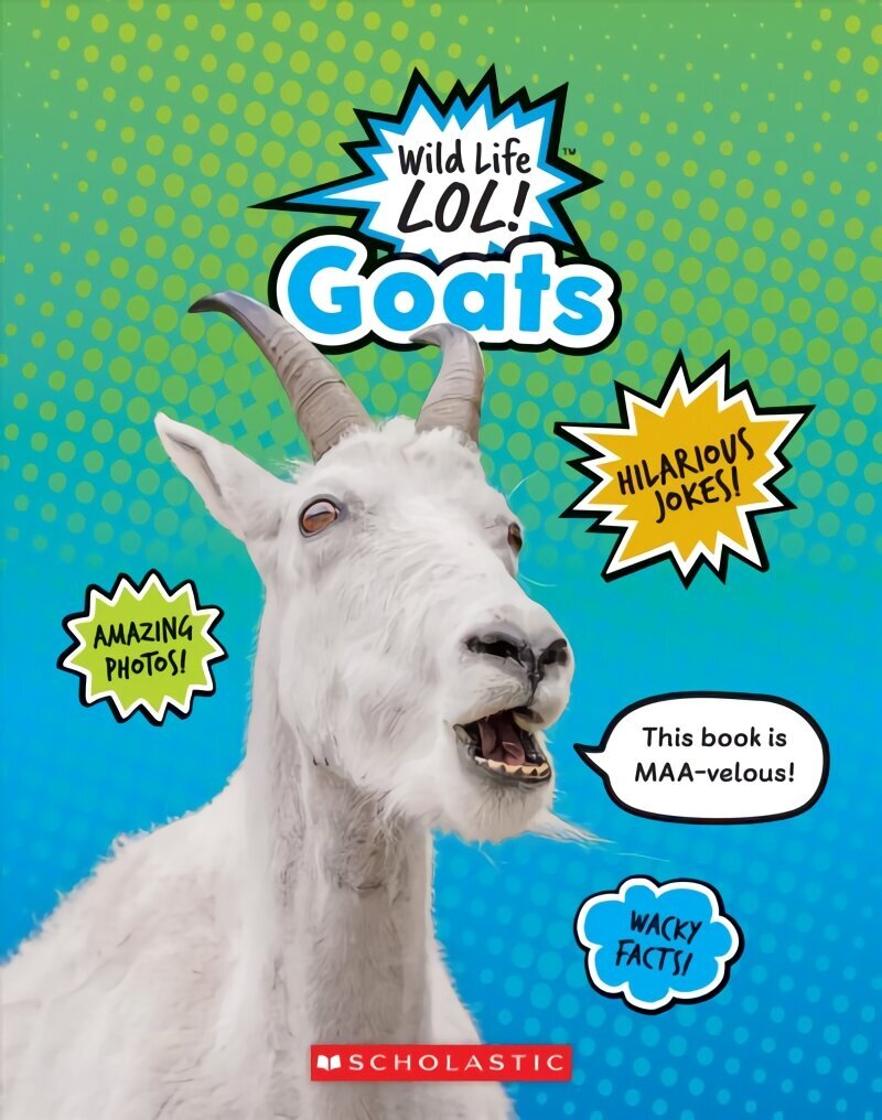 Goats (Wild Life Lol!) Library ed. cena un informācija | Grāmatas pusaudžiem un jauniešiem | 220.lv