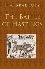 Battle of Hastings: Classic Histories Series 2nd edition cena un informācija | Vēstures grāmatas | 220.lv