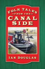Folk Tales from the Canal Side цена и информация | Фантастика, фэнтези | 220.lv