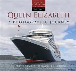 Queen Elizabeth: A Photographic Journey New edition цена и информация | Путеводители, путешествия | 220.lv