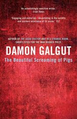 Beautiful Screaming of Pigs: Author of the 2021 Booker Prize-winning novel THE PROMISE Main цена и информация | Исторические книги | 220.lv
