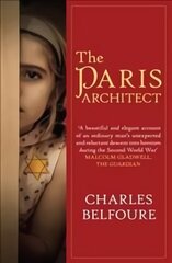 Paris Architect: The stunning novel of WW2 Paris and the German Occupation цена и информация | Фантастика, фэнтези | 220.lv