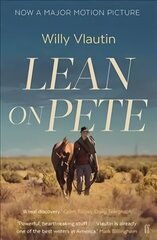 Lean on Pete Main - Film Tie-In cena un informācija | Fantāzija, fantastikas grāmatas | 220.lv