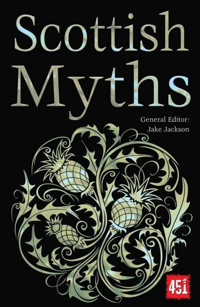 Scottish Myths New edition cena un informācija | Fantāzija, fantastikas grāmatas | 220.lv