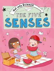 Get Into Science: The Five Senses цена и информация | Книги для подростков и молодежи | 220.lv