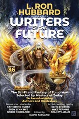 Writers of the Future Volume 36: Bestselling Anthology of Award-Winning Science Fiction and Fantasy Short Stories цена и информация | Фантастика, фэнтези | 220.lv