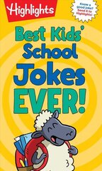 Best Kids' School Jokes Ever! cena un informācija | Grāmatas pusaudžiem un jauniešiem | 220.lv