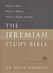 The Jeremiah Study Bible, ESV: What It Says. What It Means. What It Means for You. цена и информация | Духовная литература | 220.lv