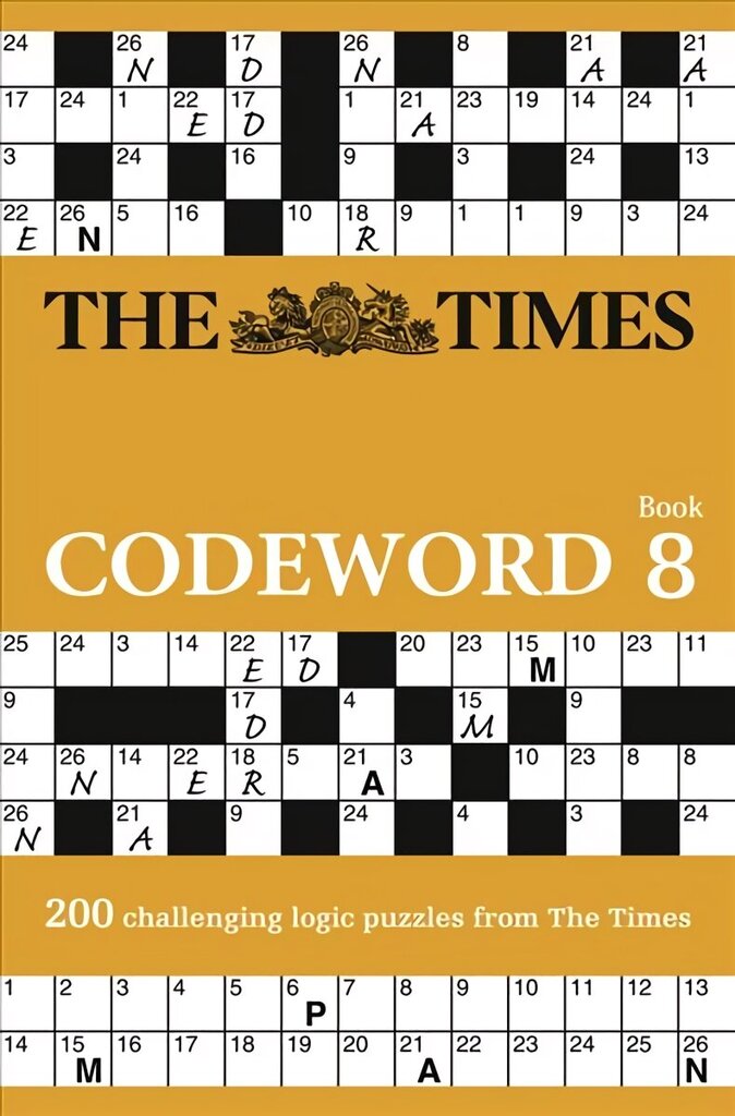 Times Codeword 8: 200 Cracking Logic Puzzles edition цена и информация | Grāmatas par veselīgu dzīvesveidu un uzturu | 220.lv