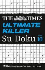 Times Ultimate Killer Su Doku Book 10: 200 Challenging Puzzles from the Times cena un informācija | Izglītojošas grāmatas | 220.lv