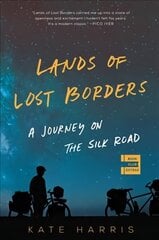 Lands of Lost Borders: A Journey on the Silk Road цена и информация | Путеводители, путешествия | 220.lv